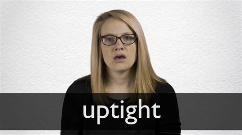 uptight synonym|uptight person.